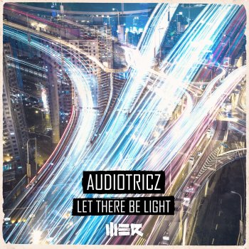 Audiotricz Let There Be Light