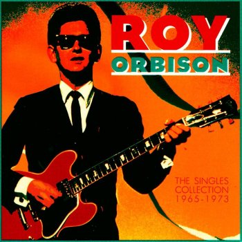 Roy Orbison Born to Be Loved By You