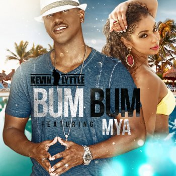 Kevin Lyttle feat. Mya Bum Bum (Orue & Ordonez Radio Edit)