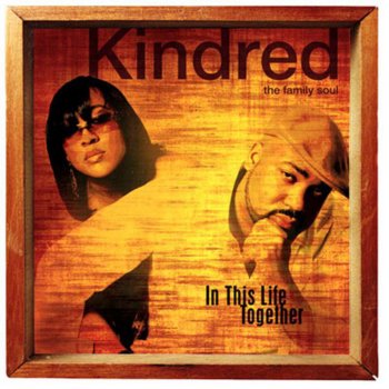 Kindred the Family Soul It's Kindred (Intro)
