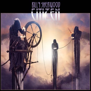 Billy Sherwood Written in the Centuries