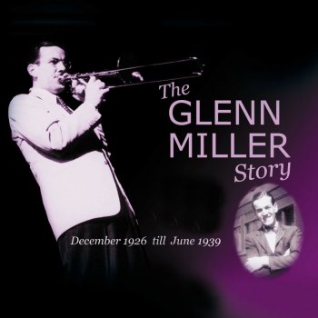 Glenn Miller and His Orchestra At Sundown