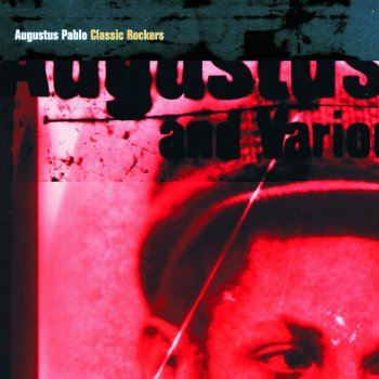 Augustus Pablo King Tubby Meets the Rockers Uptown