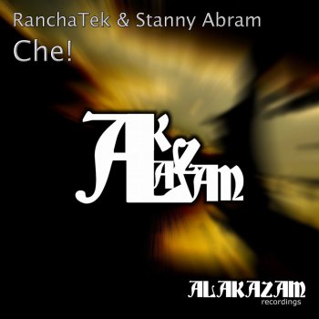 RanchaTek feat. Stanny Abram Che! (A Side Mix)