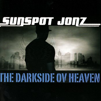 Sunspot Jonz Darkside Ov Heaven (Mama Had Raiders Season Tix Mix)