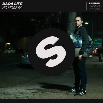 Dada Life No More 54 (Extended Mix)