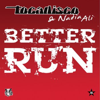 Tocadisco feat. Nadia Ali Better Run - Inpetto Instrumental Mix