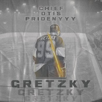 Pridenyyy feat. Chief & Otis Gretzky