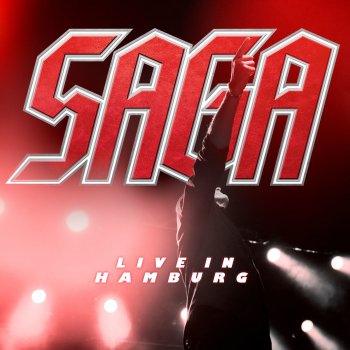 Saga On the Loose (Live in Hamburg)