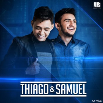 Thiago & Samuel Tenta Não Se Apaixonar - Ao Vivo