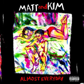 Matt and Kim Intro (Matt and Kim / Almost Everyday)