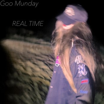 Goo Munday Real Time