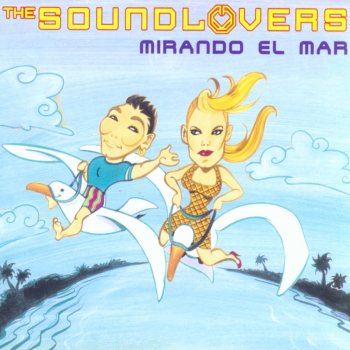 The Soundlovers Mirando el Mar (Mirando la Playa)