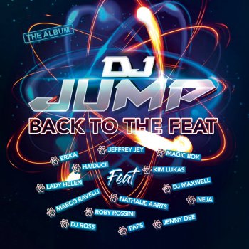 DJ Jump And I Go (with Neja)
