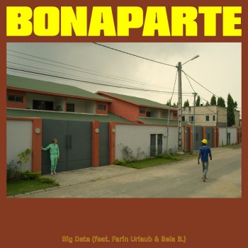 Bonaparte feat. Farin Urlaub & Bela B. Big Data
