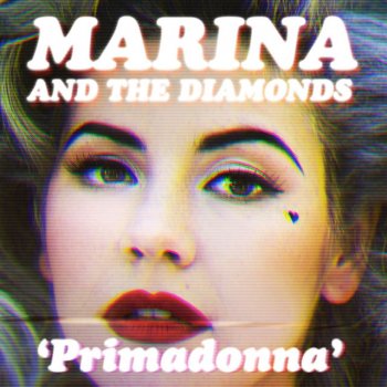 Marina and The Diamonds Primadonna - Kat Krazy Remix