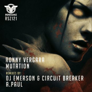 Ronny Vergara Mutation - A.Paul Remix