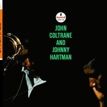 John Coltrane and Johnny Hartman Dedicated to You