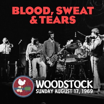 Blood, Sweat & Tears More and More (Live at Woodstock)