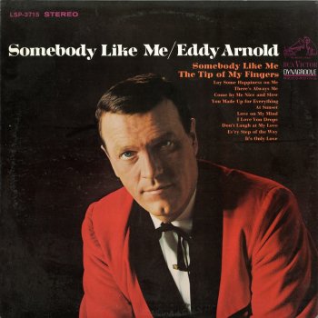Eddy Arnold Somebody Like Me