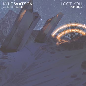 Kyle Watson I Got You (feat. Apple Gule) [Wongo Remix]