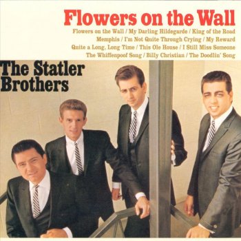 The Statler Brothers I'm Not Quite Through Crying
