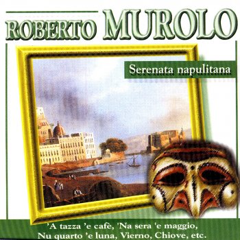 Roberto Murolo Guntana All'Ombra