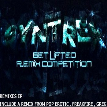 Syntrex Get Lifted (Pop Erotic Remix)