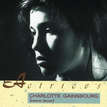 Serge Gainsbourg avec Charlotte Gainsbourg Lemon Incest