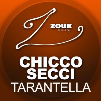 Chicco Secci Tarantella (George St. Kids Remix)