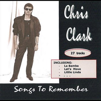 Chris Clark The First, the Last, My Everything