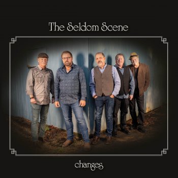 The Seldom Scene Pack Up Your Sorrows