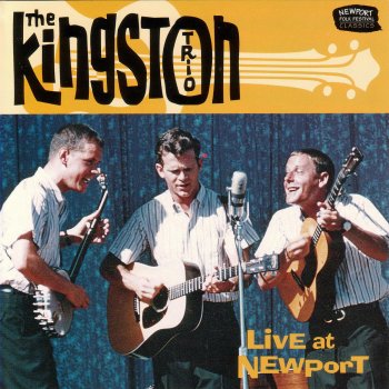 The Kingston Trio When The Saints Go Marching In