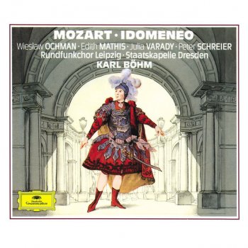Wolfgang Amadeus Mozart, Julia Varady, Wieslaw Ochman, Peter Schreier, Staatskapelle Dresden & Karl Böhm Idomeneo, re di Creta, K.366 / Act 2: "Pria di partir, oh Dio!"