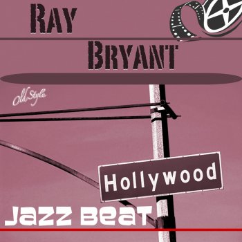 Ray Bryant Tonight (Theme from "West Side Story")