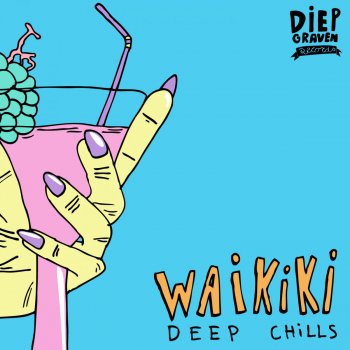 Deep Chills Waikiki - Original Mix
