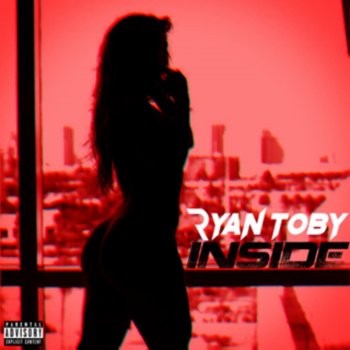 Ryan Toby Inside