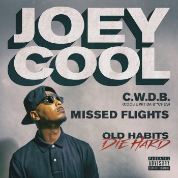 Joey Cool Missed Flights