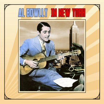 Al Bowlly Everything's Been Done Before