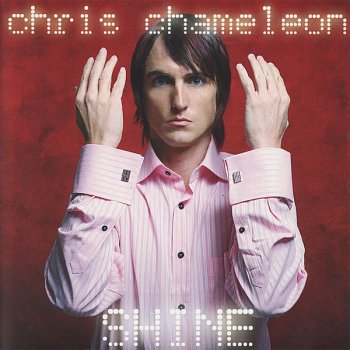 Chris Chameleon Loving Fool