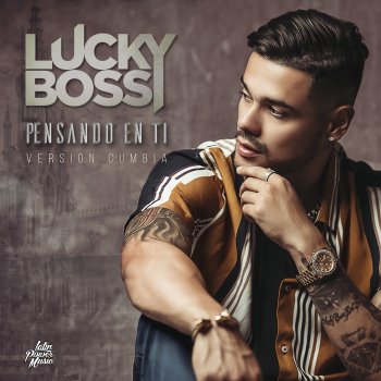 Lucky Bossi Pensando En Ti (Version Cumbia)