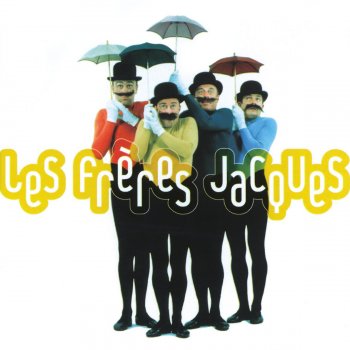 Les Freres Jacques La Confiture (Live)