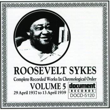 Roosevelt Sykes Have You Seen Ida B?