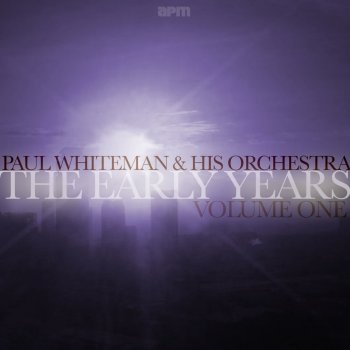 Paul Whiteman feat. His Orchestra In a Little Spanish Town
