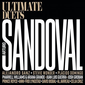Arturo Sandoval feat. Pharrell Williams & Ariana Grande Arturo Sandoval
