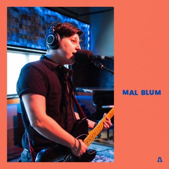 Mal Blum I Don't Want To - Audiotree Live Version