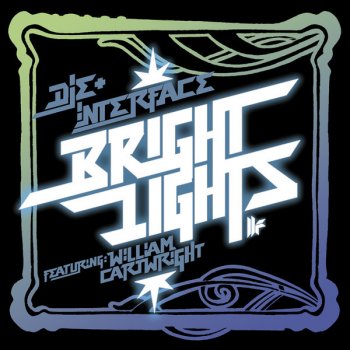 Die & Interface Bright Lights (Knee Deep dub mix)