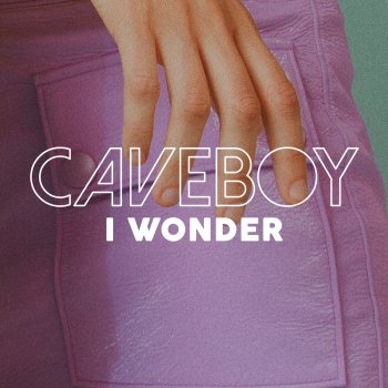 Caveboy I Wonder