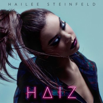 Hailee Steinfeld feat. Grey & Zedd Starving