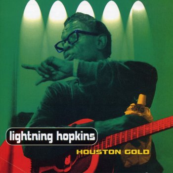 Lightnin' Hopkins The World's a Tangle